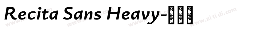 Recita Sans Heavy字体转换